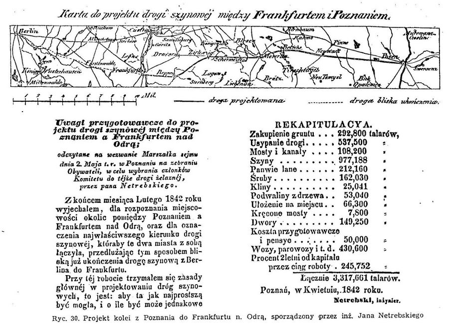 Plan budowy traktu z 1842 roku, którego rolę spełniła opisywana tu kolej. Miała ona przebiegać drogą kolei Rzepin – Sulęcin.